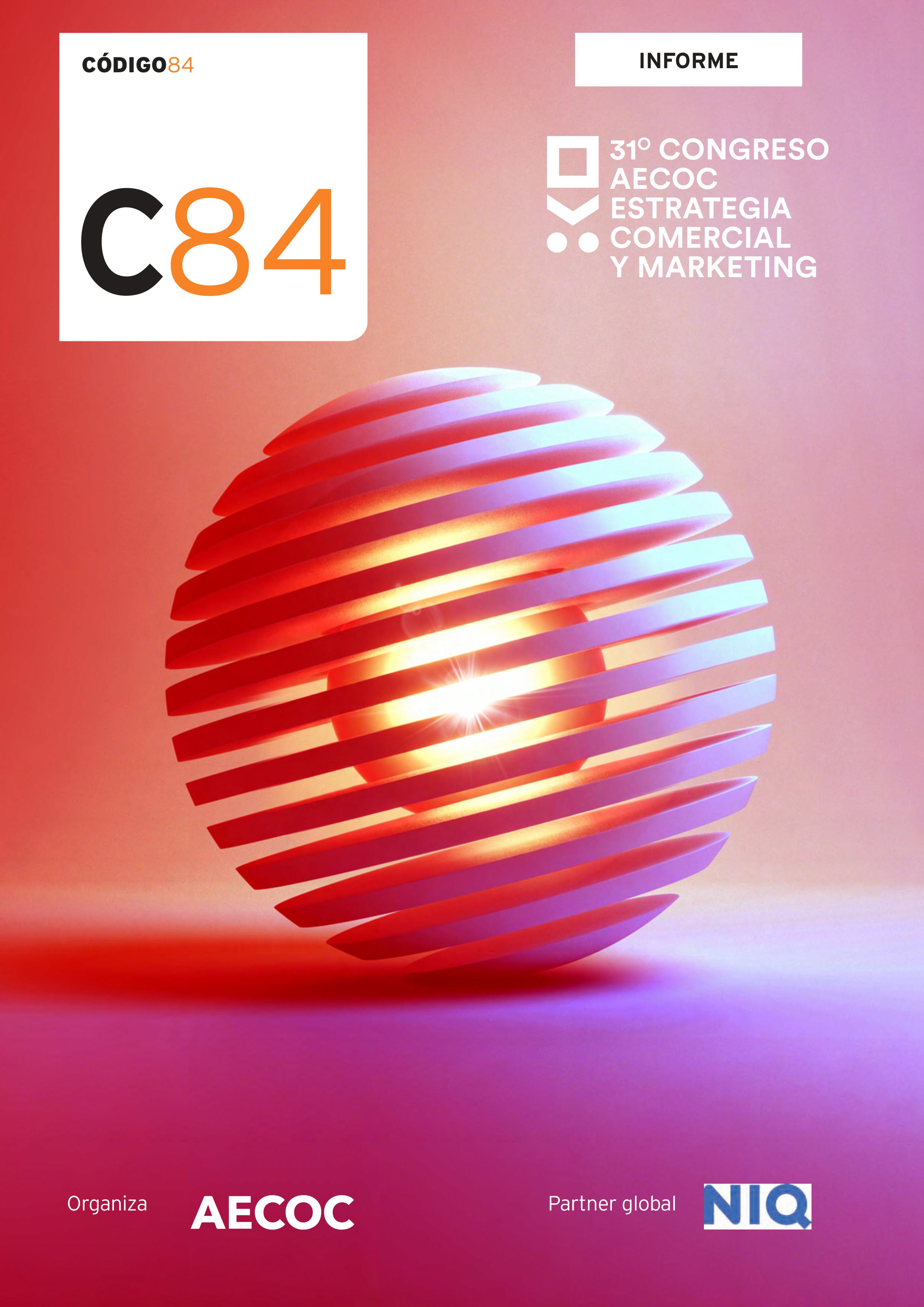 Portada Informe C84 del 31º Congreso AECOC de Estrategia Comercial y Marketing